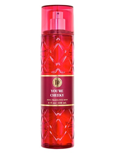 You're Cheeky Bath & Body Works